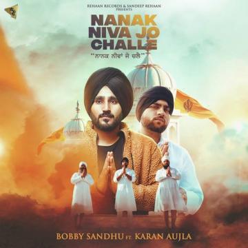 download Nanak-Niva-Jo-Challe Karan Aujla mp3
